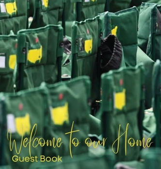 Hardcover Guest Book: Welcome to our Home Book