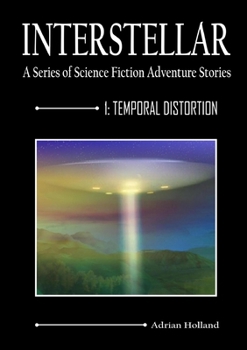 Paperback Interstellar - 1 Temporal Distortion Book