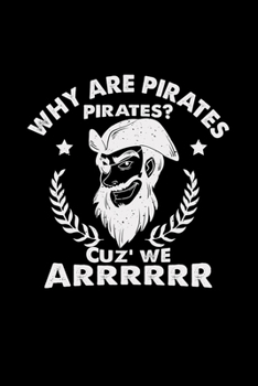 Why are pirates?: 6x9 PIRATES lined ruled paper notebook notes