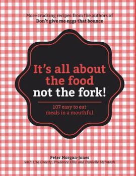 Paperback It's all about the food not the fork! Book