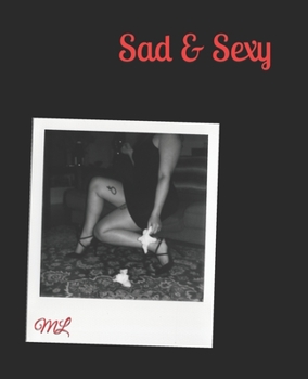 Paperback Sad & Sexy Book