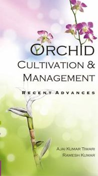 Paperback Orchid Cultivation and Management Book