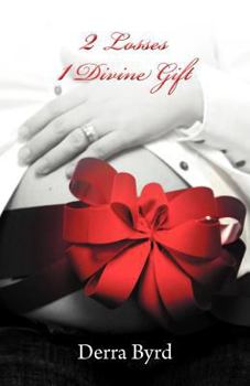 Paperback 2 Losses 1 Divine Gift Book