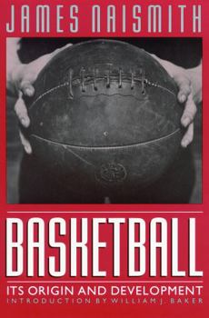 Paperback Basketball: Its Origin and Development Book