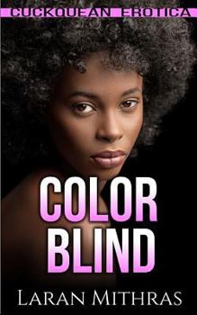 Paperback Color Blind: Cuckquean Erotica Book