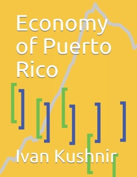 Paperback Economy of Puerto Rico Book