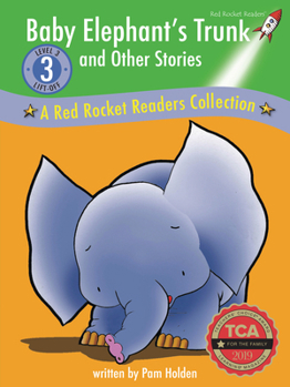 Library Binding Baby Elephant's Trunk and Other Stories: A Red Rocket Readers Collection Book