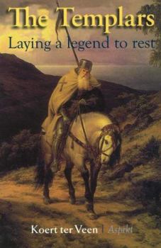 Paperback The Templars: Laying a Legend to Rest Book