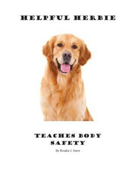 Paperback Helpful Herbie Teaches Body Safety Book