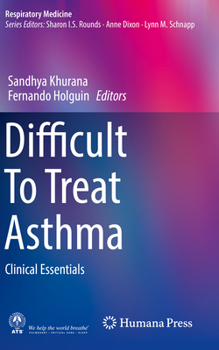 Paperback Difficult to Treat Asthma: Clinical Essentials Book