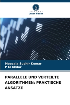 Paperback Parallele Und Verteilte Algorithmen: Praktische Ansätze [German] Book