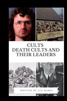 Paperback Cults Death Cults and Their Leaders Book