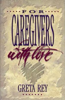 Paperback For Caregivers With Love Book