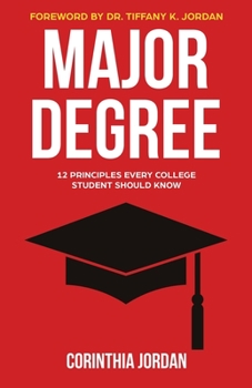 Paperback Major Degree: 12 Principles Every College Student Should Know Book