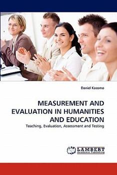 Paperback Measurement and Evaluation in Humanities and Education Book