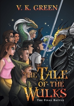 Paperback The Tale of the Wulks: The Final Battle Book