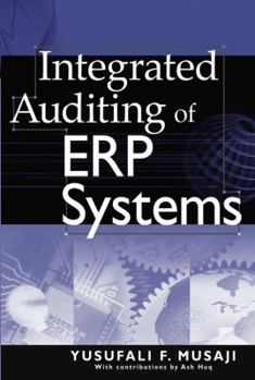 Hardcover Integrated Auditing of ERP Systems Book
