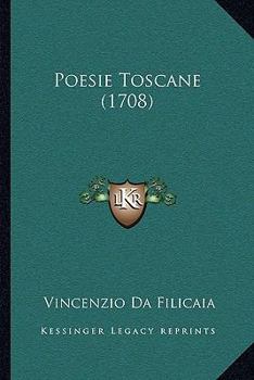 Paperback Poesie Toscane (1708) [Italian] Book