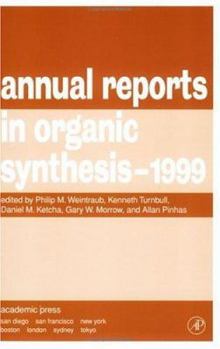 Paperback Annual Reports in Organic Synthesis 1999 Book