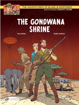 El santuario de Gondwana 18 / The sanctuary of Gondwana 18 - Book #11 of the Blake & Mortimer (Cinebook)