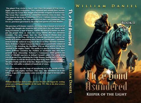 Paperback THE BOND ASUNDERED: KEEPER OF THE LIGHT-BOOK 1 Book