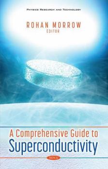 Hardcover A Comprehensive Guide to Superconductivity Book