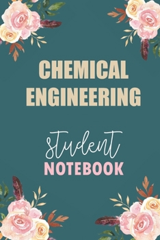 Chemical Engineering Student Notebook: Notebook Diary Journal for Civil Engineering  Major College Students University Supplies