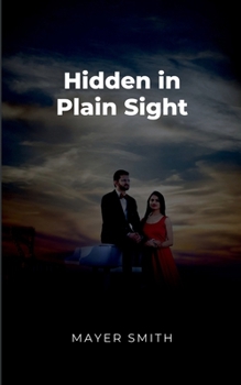 Hidden in Plain Sight