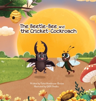Hardcover The Beetle-Bee and the Cricket-Cockroach Book