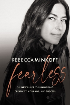 Hardcover Fearless: The New Rules for Unlocking Creativity, Courage, and Success Book