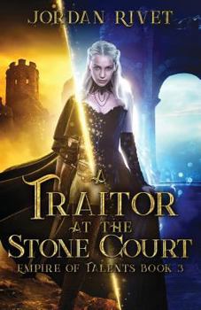 Paperback A Traitor at the Stone Court Book