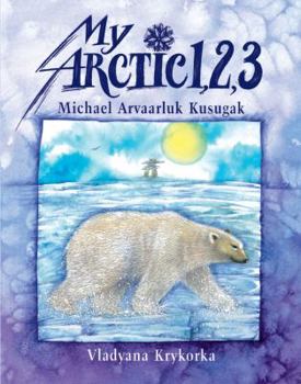 Paperback My Arctic 1,2,3 Book