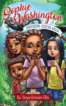 Paperback Sophie Washington: Mission: Costa Rica Book