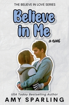 Paperback Believe in Me Book