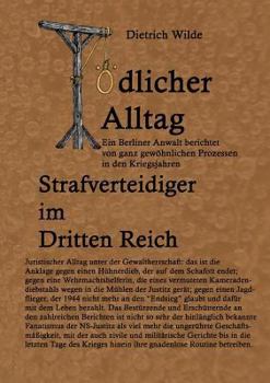Paperback Tödlicher Alltag: Strafverteidiger im Dritten Reich [German] Book