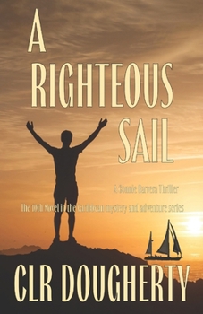 A Righteous Sail - Book #10 of the Connie Barrera