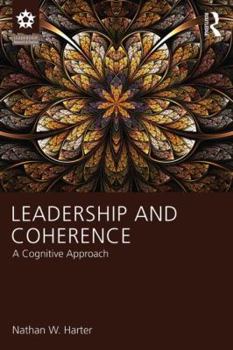Paperback Leadership and Coherence: A Cognitive Approach Book