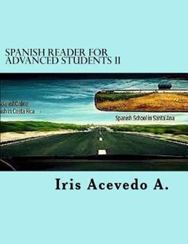 Paperback Spanish Reader for Advanced Students II: Spanish Stories Advanced (Spanish Reader For Advanced Students and Advanced Students 2) (Spanish Edition) [Spanish] Book