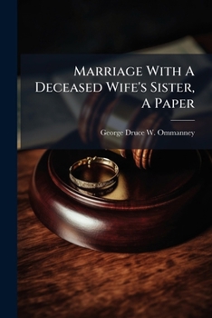 Paperback Marriage With A Deceased Wife's Sister, A Paper Book