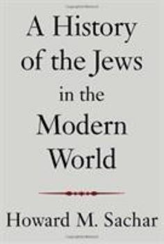 Hardcover A History of the Jews in the Modern World Book
