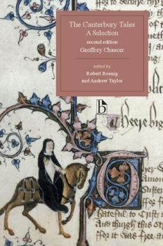 Paperback The Canterbury Tales, a Selection - Second Edition: A Selection Book