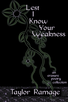 Paperback Lest I Know Your Weakness Book