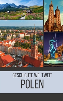 Paperback Polen: Geschichte weltweit [German] Book