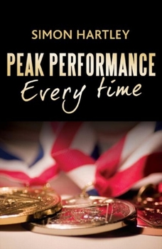 Paperback Peak Performance Every Time Book