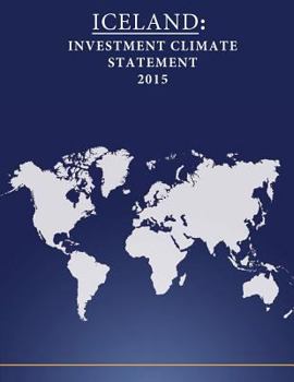 Paperback Iceland: Investment Climate Statement 2015 Book