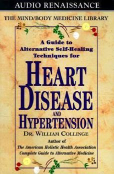 Audio Cassette A Guide to Alternative Self-Healing Techniques for Heart Disease and Hypertension Book