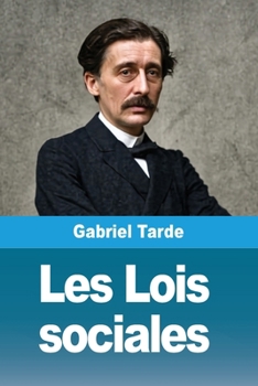 Les Lois sociales (French Edition)