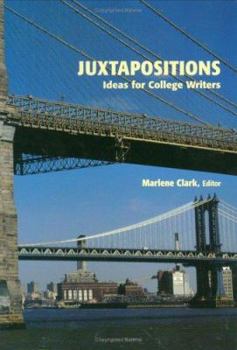 Paperback Juxtapositions: Ideas for College Writers (2nd Edition) Book