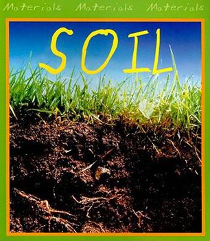 Paperback Soil (Materials, Materials, Materials) Book