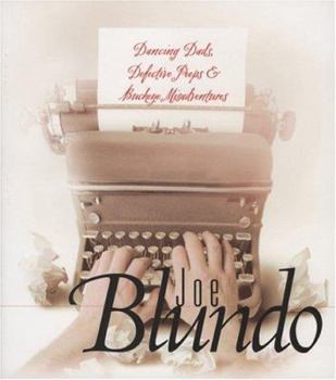 Paperback Dancing Dads, Defective Peeps & Buckeye Misadventures Book